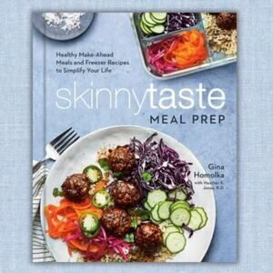 Skinnytaste Meal Prep Cookbook Healthy Make-Ahead Meals and Freezer Recipes New